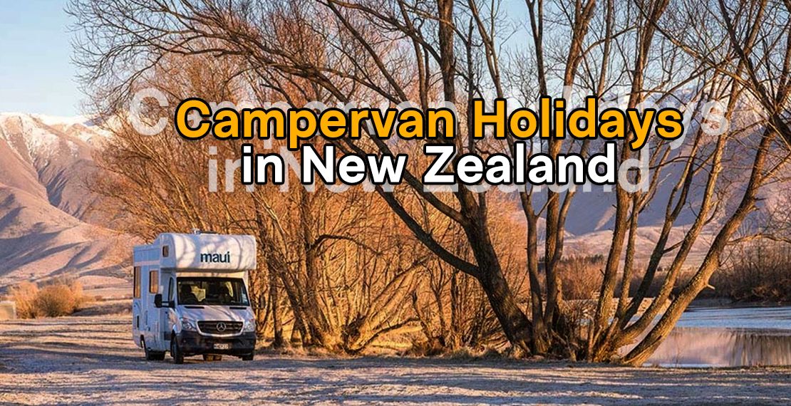 Campervan holidays in New Zealand
