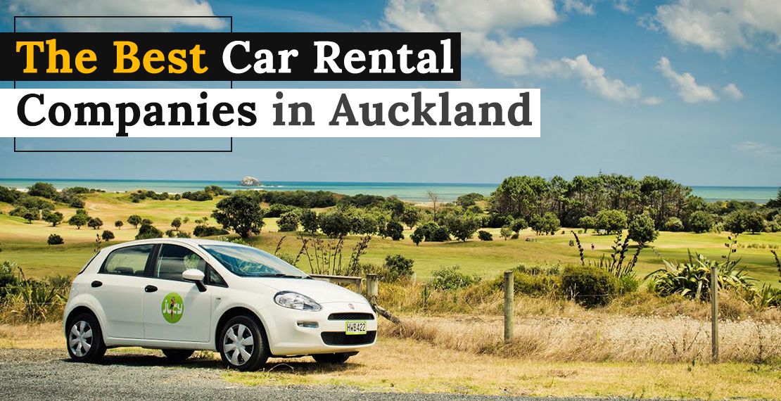 The best car rental companies in Auckland